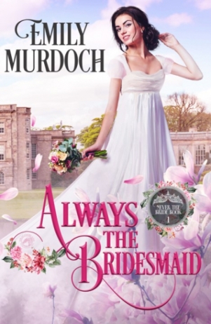 Always the bridesmaid cover